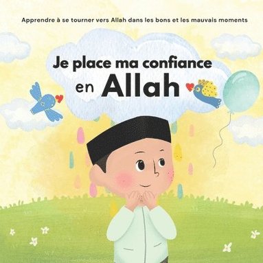 bokomslag Je place ma confiance en Allah