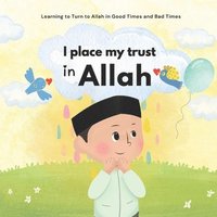 bokomslag I Place My Trust in Allah