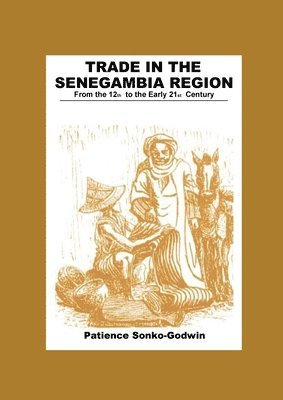 Trade in the Senegambia Region 1