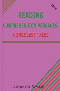 bokomslag Reading Comprehension Passages: Congolese Tales