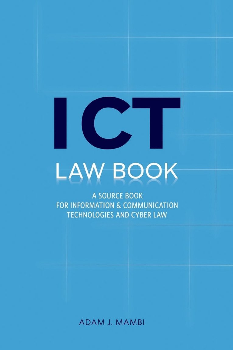Adam J. Mambi - ICT Law Book, Häftad. Tillgänglighet: Lägg i varukorg