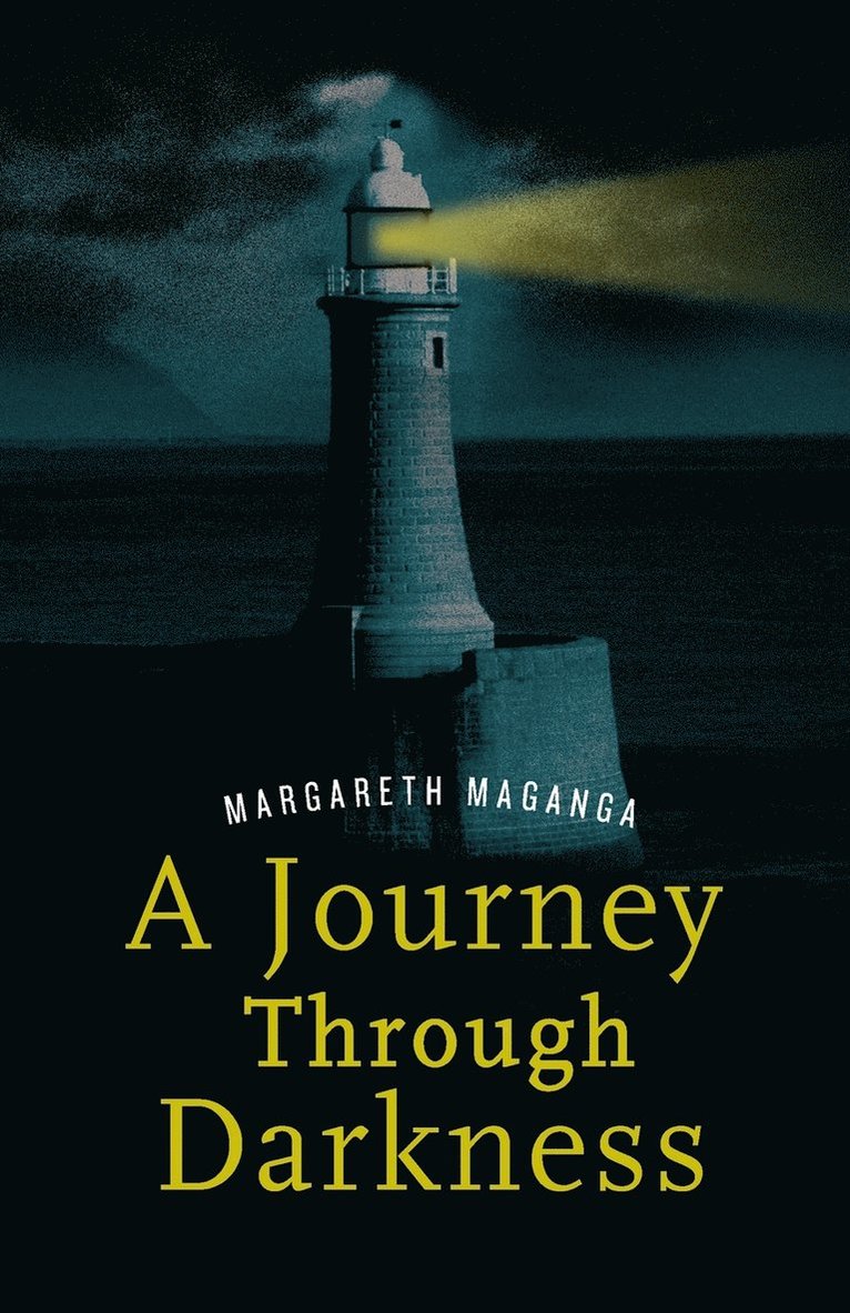 Journey Through Darkness. A Story of Inspiration 1