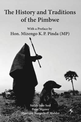 The History and Traditions of the Pimbwe 1