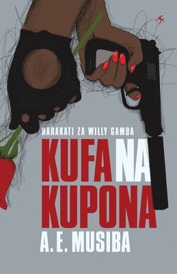 Kufa na Kupona 1