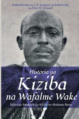 Historia ya Kiziba na Wafalme Wake 1