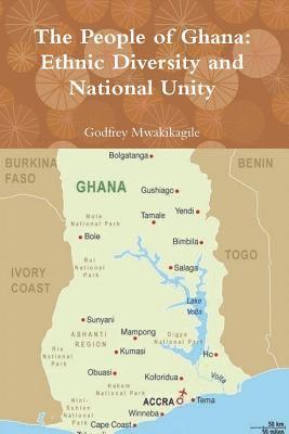 bokomslag The People of Ghana: Ethnic Diversity and National Unity