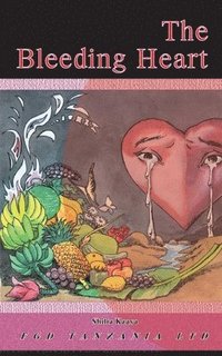 bokomslag The Bleeding Heart and Other Poems