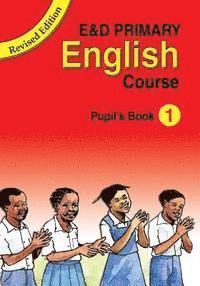 bokomslag E&D Primary English Course: Pupil's Book