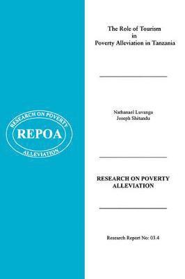 bokomslag The Role of Tourism in Poverty Alleviation in Tanzania