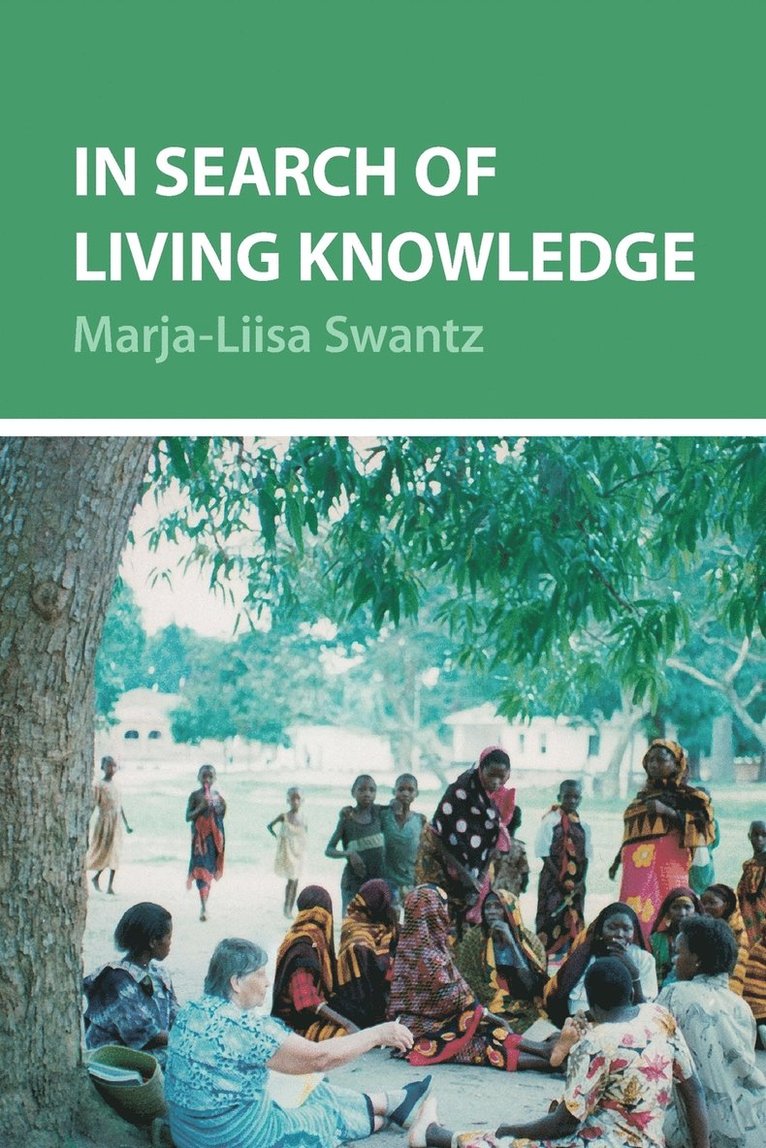 In Search of Living Knowledge 1