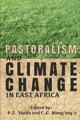 Pastoralism and Climate Change in East Africa 1