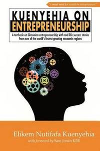 bokomslag Kuenyehia on Entrepreneurship