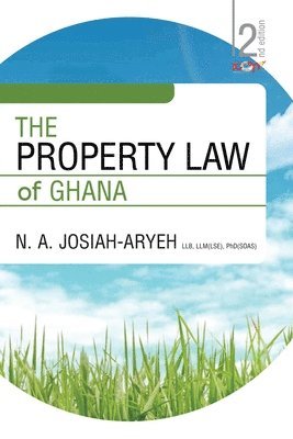 The Property Law of Ghana 1