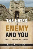 bokomslag Gate, The Enemy and You