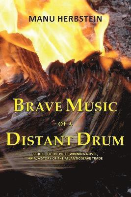Brave Music of a Distant Drum 1