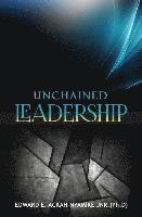 bokomslag Unchained Leadership