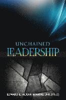 bokomslag Unchained Leadership