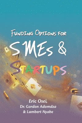 Funding Options for Smes and Start Ups 1