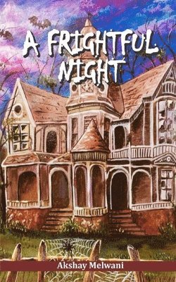 A Frightful Night 1