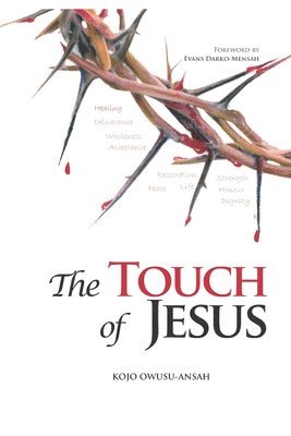 The Touch of Jesus 1