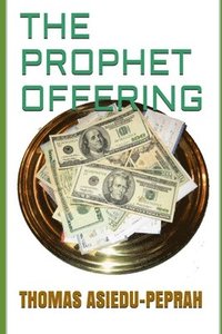 bokomslag The Prophet Offering