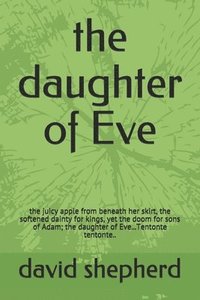 bokomslag The daughter of Eve