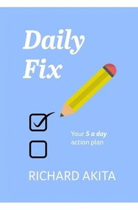 bokomslag Daily Fix: Your 5 a day action plan