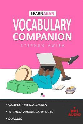 LearnAkan Vocabulary Companion: Asante Twi Edition 1