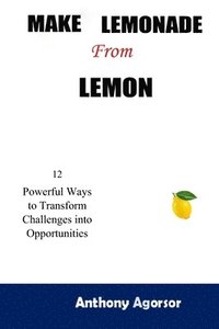 bokomslag Make Lemonade from Lemon