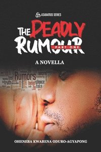 bokomslag The Deadly Rumour