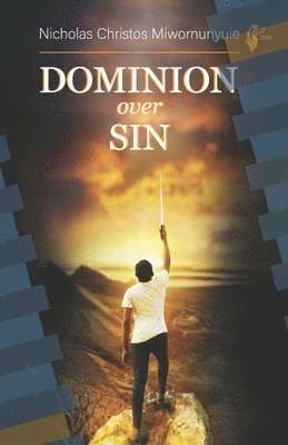 bokomslag Dominion Over Sin