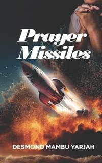 bokomslag Prayer Missiles