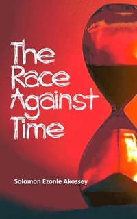 bokomslag The Race Against Time