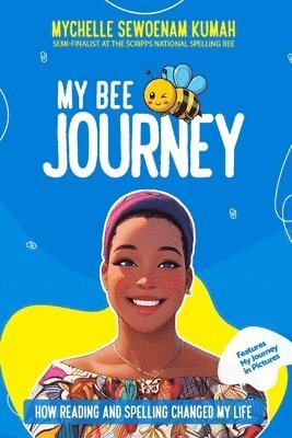 My Bee Journey 1