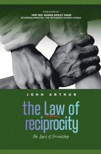 bokomslag The Law Of Reciprocity (The Laws Of Friendship)