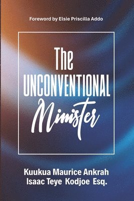 Unconventional Minister