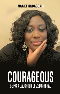 Naaki Hadassah - Courageous, Häftad