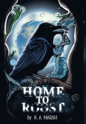 bokomslag Home to Roost (Hardback)