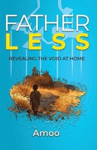 bokomslag Fatherless