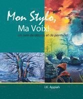 bokomslag Mon Stylo, Ma Voix!