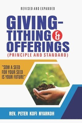 Giving -Tithing and Offerings 1