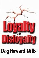 bokomslag Loyalty and Disloyalty