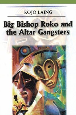 Big Bishop Roko and the Alter Gangsters 1