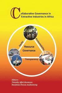 bokomslag Collaborative Governance in Extractive Industries in Africa