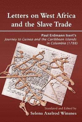 Letters on West Africa and the Slave Trade 1