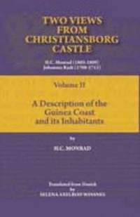 bokomslag Two Views from Christiansborg Castle: v. 2 Description of the Guinea Coast and Its Inhabitants