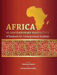 bokomslag Africa in Contemporary Perspective. a Textbook for Undergraduate Students