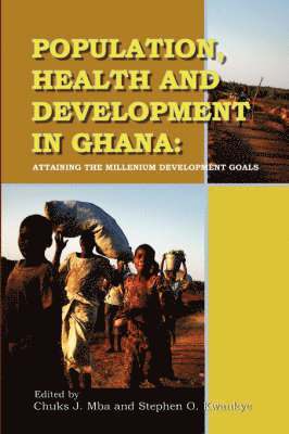 bokomslag Population, Health and Development in Ghana