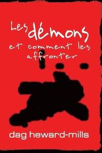 bokomslag Les démons et comment les affronter