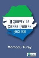 bokomslag A Survey of Sierra Leonean English